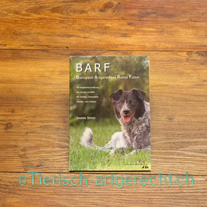 BARF Buch von Swanie Simon für den Erwachsenen Hund